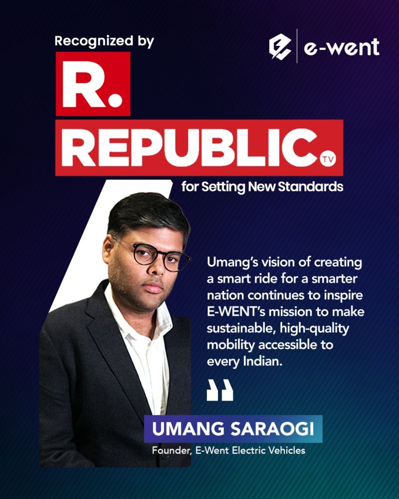 Setting New Standards in India’s EV Revolution: Umang Saraogi Recognized by Republic World TV